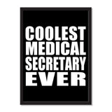 Coolest Medical Secretary Ever - Portrait Frame Photo Tile