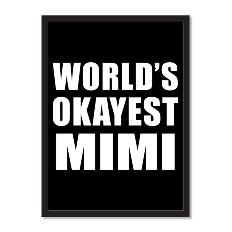 World's Okayest Mimi - Portrait Frame Photo Tile