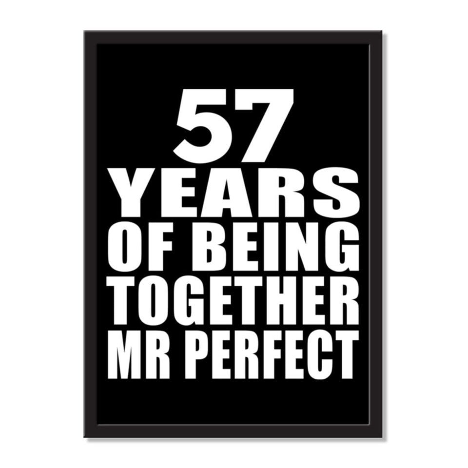 57 Years Of Being Together Mr Perfect - Portrait Frame Photo Tile