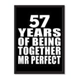 57 Years Of Being Together Mr Perfect - Portrait Frame Photo Tile