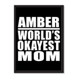 Amber World's Okayest Mom - Portrait Frame Photo Tile