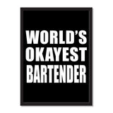 World's Okayest Bartender - Portrait Frame Photo Tile