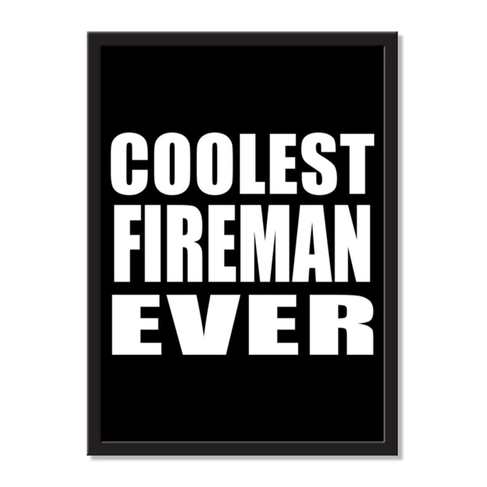 Coolest Fireman Ever - Portrait Frame Photo Tile