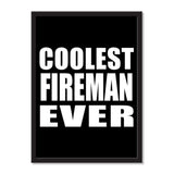 Coolest Fireman Ever - Portrait Frame Photo Tile