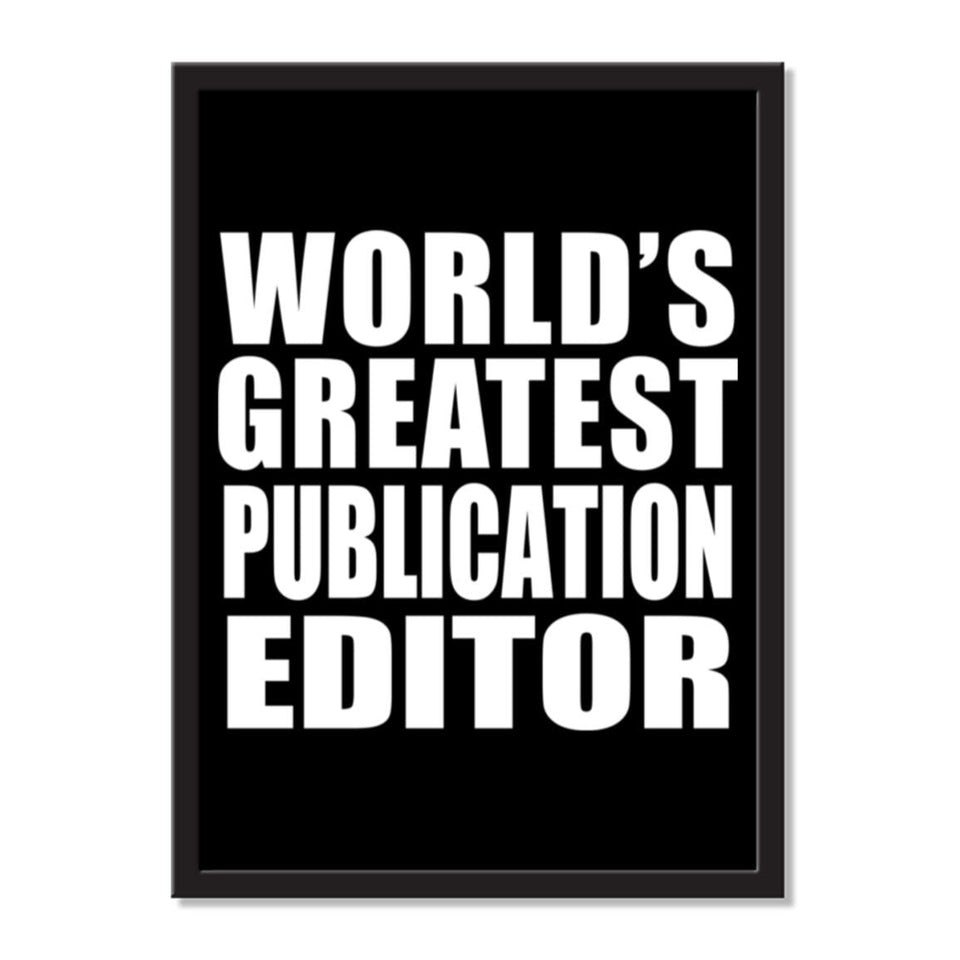 World's Greatest Publication Editor - Portrait Frame Photo Tile
