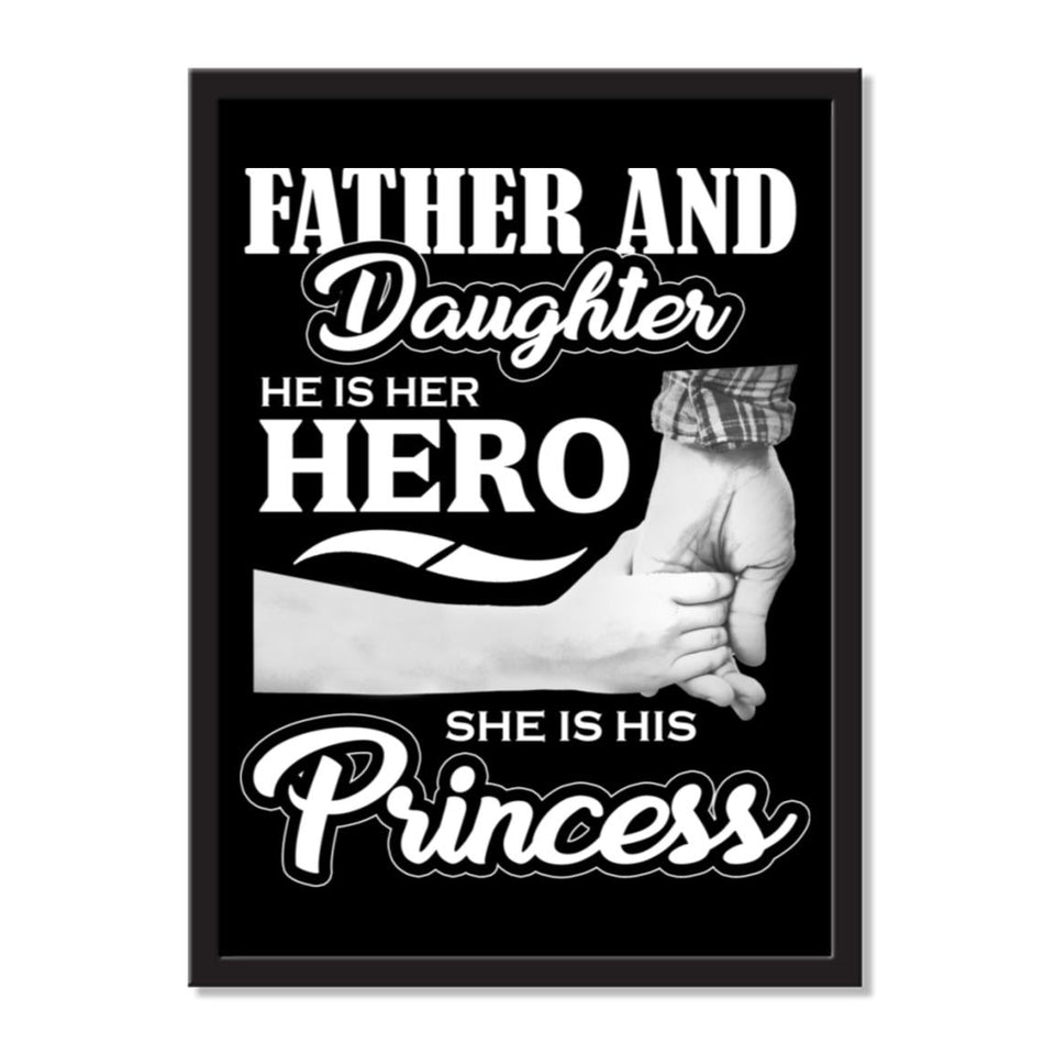 Father and Daughter, He is Her Hero, She is His Princess - Portrait Frame Photo Tile