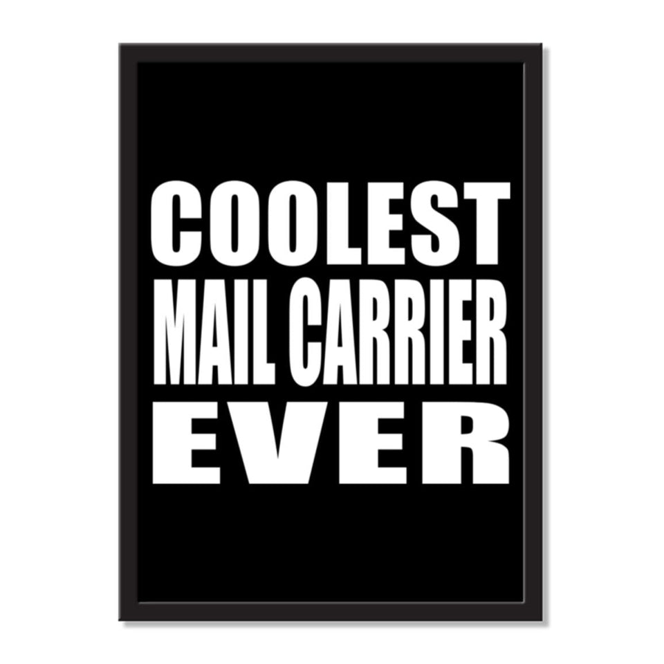 Coolest Mail Carrier Ever - Portrait Frame Photo Tile