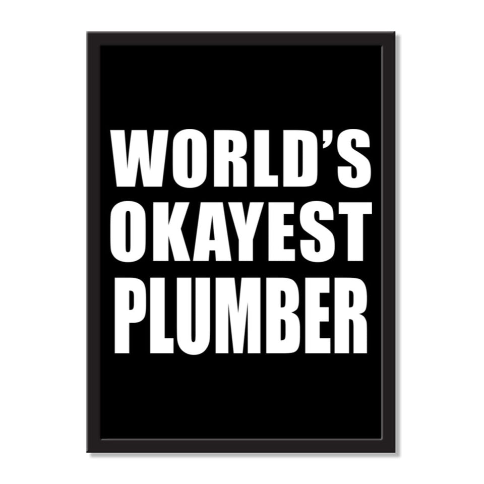 World's Okayest Plumber - Portrait Frame Photo Tile