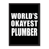 World's Okayest Plumber - Portrait Frame Photo Tile