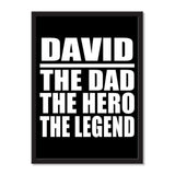 David The Dad The Hero The Legend - Portrait Frame Photo Tile