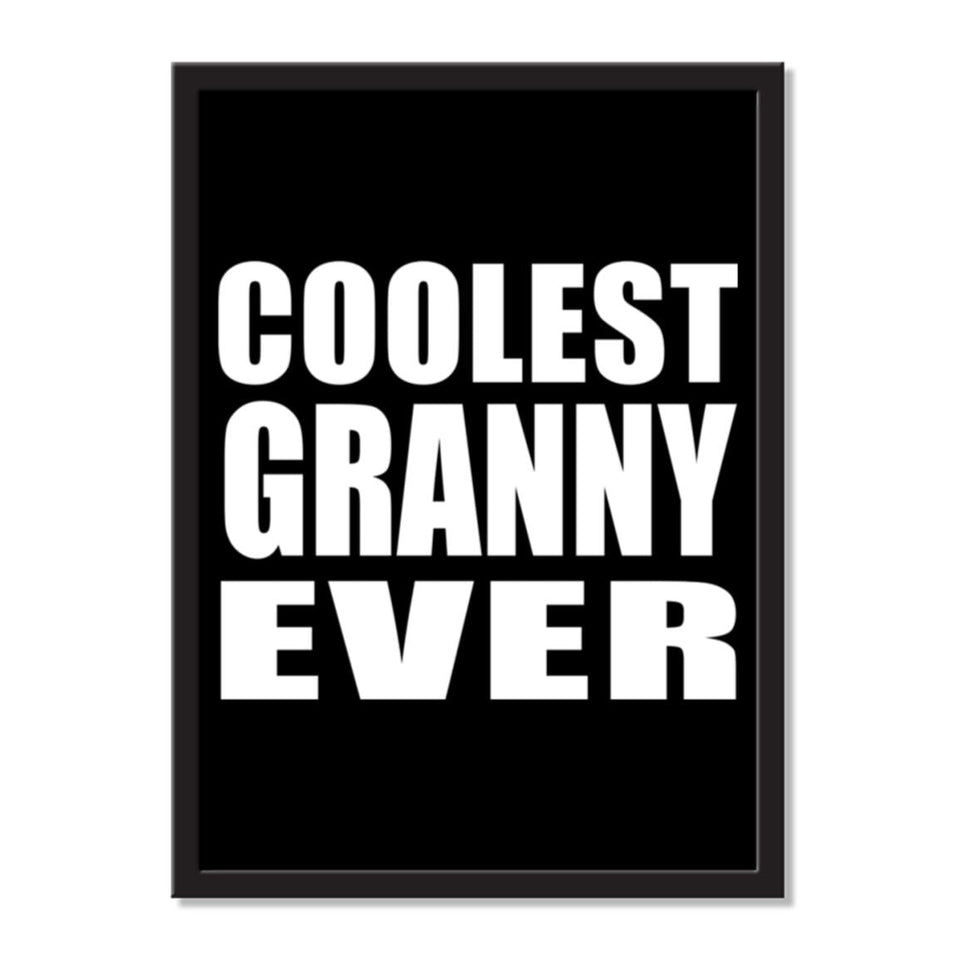Coolest Granny Ever - Portrait Frame Photo Tile