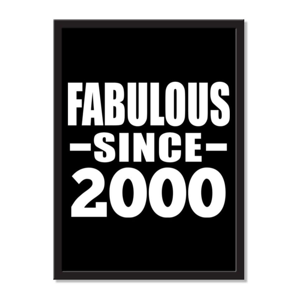 Fabulous Since 2000 - Portrait Frame Photo Tile