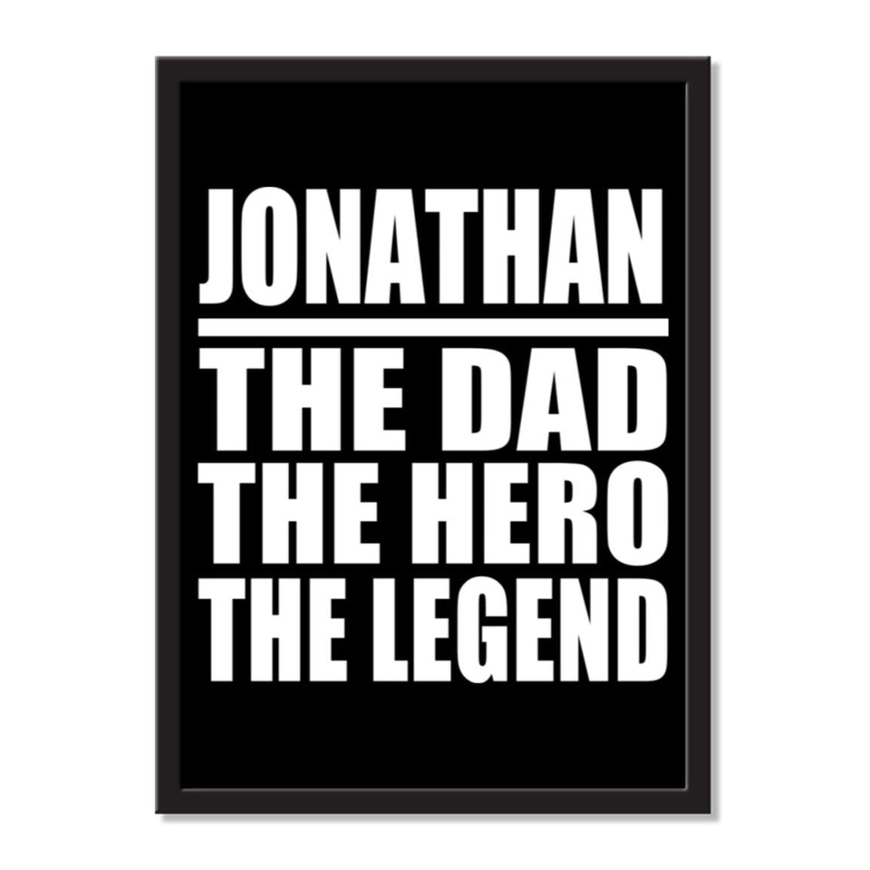 Jonathan The Dad The Hero The Legend - Portrait Frame Photo Tile
