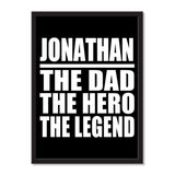 Jonathan The Dad The Hero The Legend - Portrait Frame Photo Tile