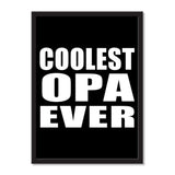 Coolest Opa Ever - Portrait Frame Photo Tile