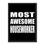 Most Awesome Houseworker - Portrait Frame Photo Tile