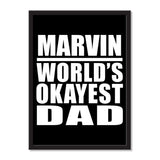 Marvin World's Okayest Dad - Portrait Frame Photo Tile