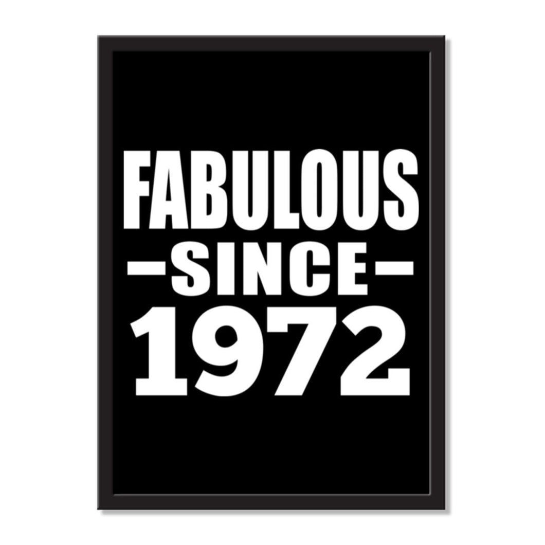 Fabulous Since 1972 - Portrait Frame Photo Tile