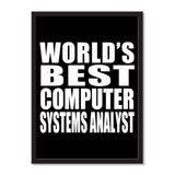 World's Best Computer Systems Analyst - Portrait Frame Photo Tile