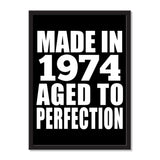 Made In 1974 Aged to Perfection - Portrait Frame Photo Tile