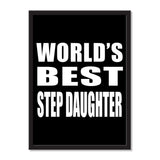 World's Best Step Daughter - Portrait Frame Photo Tile