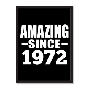 Amazing Since 1972 - Portrait Frame Photo Tile