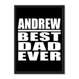 Andrew Best Dad Ever - Portrait Frame Photo Tile