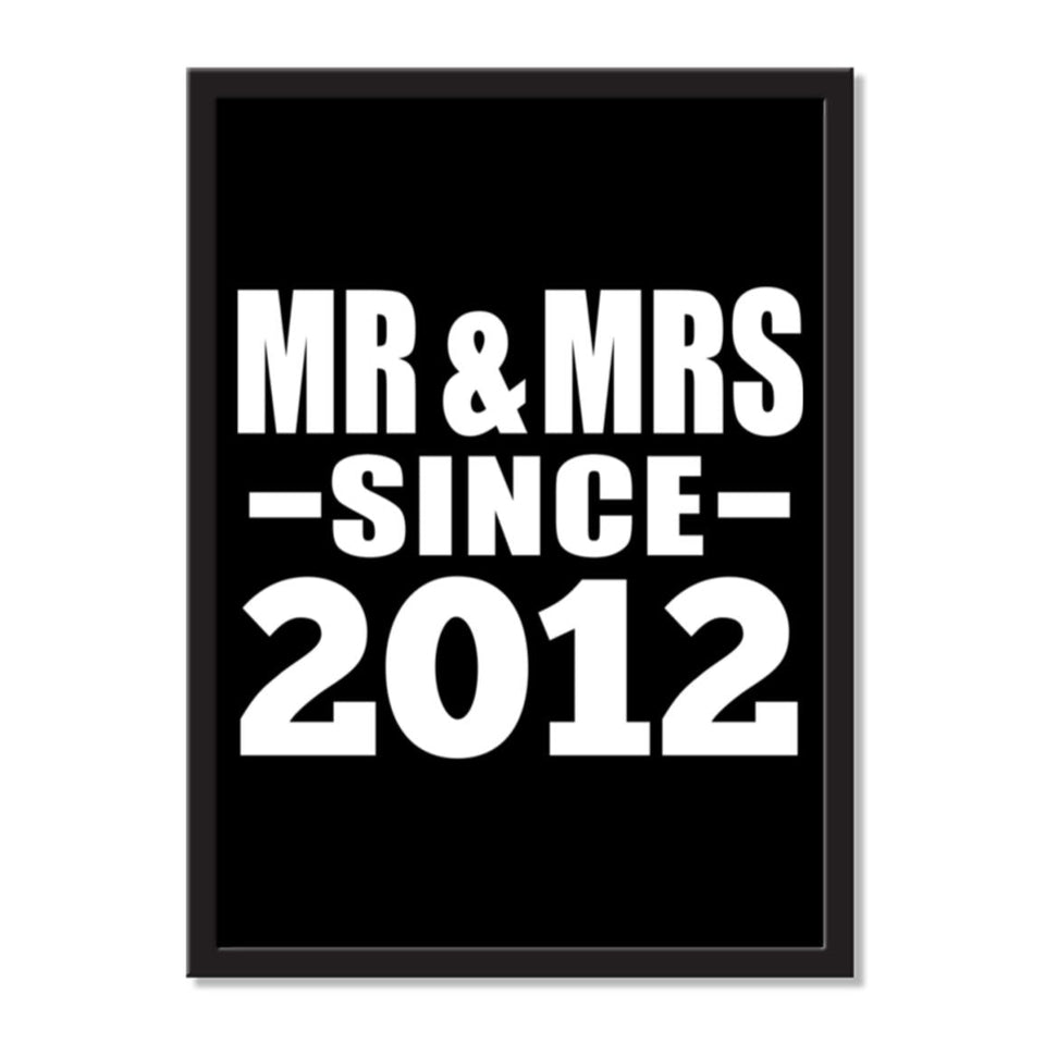 Mr & Mrs Since 2012 - Portrait Frame Photo Tile