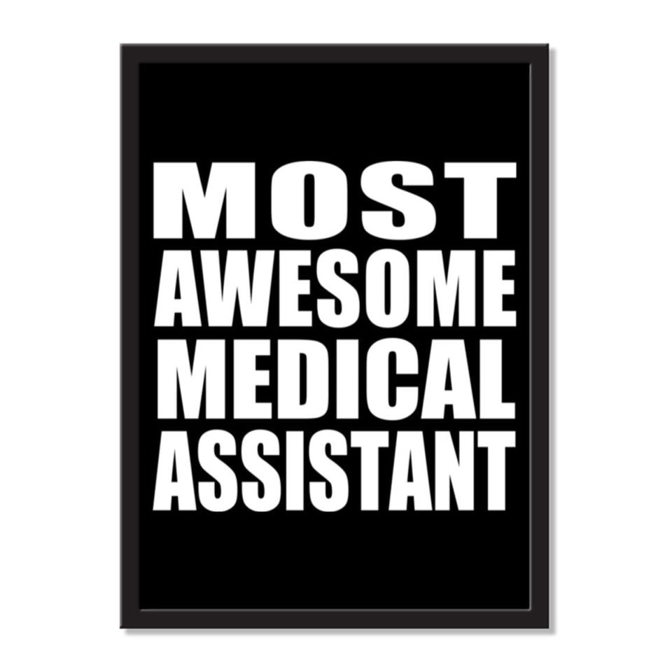Most Awesome Medical Assistant - Portrait Frame Photo Tile