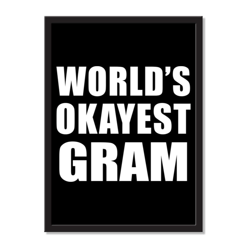 World's Okayest Gram - Portrait Frame Photo Tile