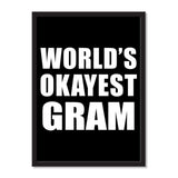 World's Okayest Gram - Portrait Frame Photo Tile