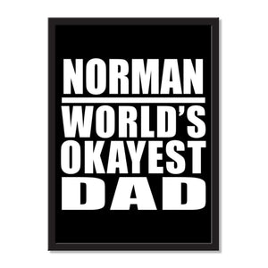 Norman World's Okayest Dad - Portrait Frame Photo Tile