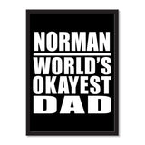 Norman World's Okayest Dad - Portrait Frame Photo Tile