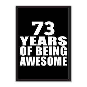 73 Years Of Being Awesome - Portrait Frame Photo Tile