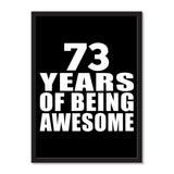 73 Years Of Being Awesome - Portrait Frame Photo Tile