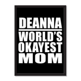 Deanna World's Okayest Mom - Portrait Frame Photo Tile