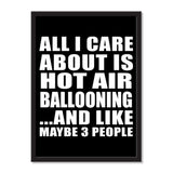 All I Care About Is Hot Air Ballooning And Like Maybe 3 People - Portrait Frame Photo Tile