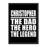 Christopher The Dad The Hero The Legend - Portrait Frame Photo Tile