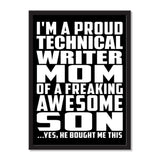 I'm A Proud Technical Writer Mom Of A Freaking Awesome Son, He Bought Me This - Portrait Frame Photo Tile