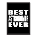 Best Astronomer Ever - Portrait Frame Photo Tile