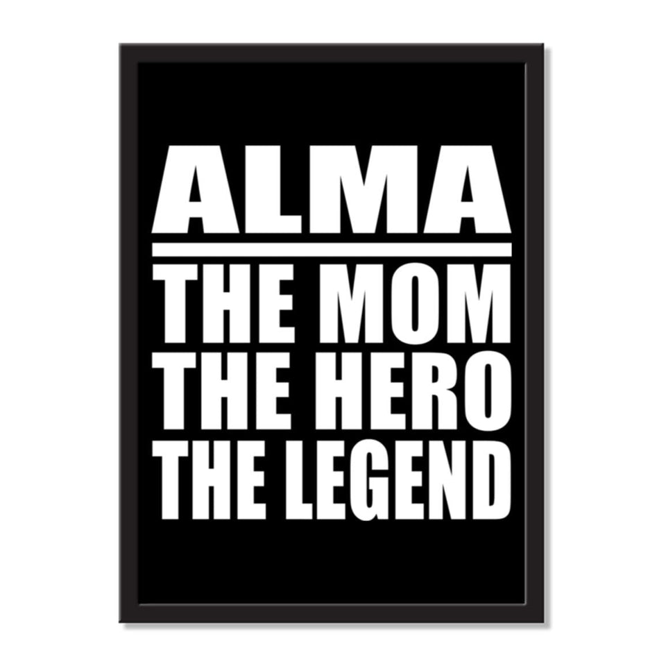Alma The Mom The Hero The Legend - Portrait Frame Photo Tile