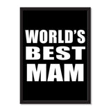 World's Best Mam - Portrait Frame Photo Tile