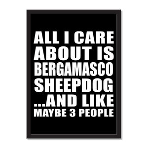 All I Care About Is Bergamasco Sheepdog And Like Maybe 3 People - Portrait Frame Photo Tile