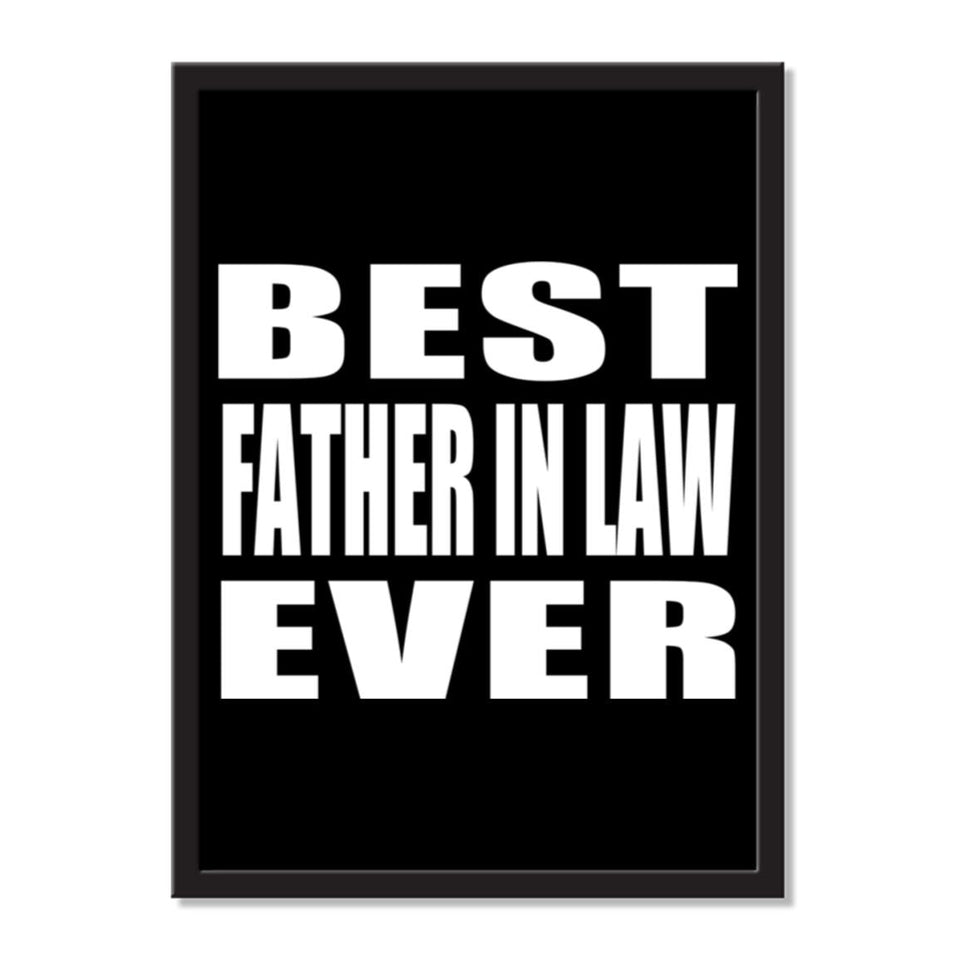 Best Father In Law Ever - Portrait Frame Photo Tile