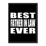 Best Father In Law Ever - Portrait Frame Photo Tile