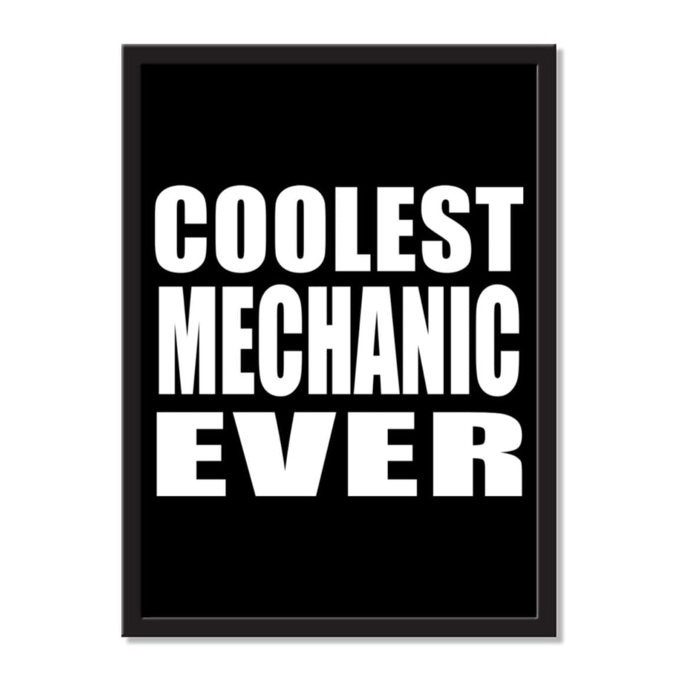 Coolest Mechanic Ever - Portrait Frame Photo Tile