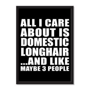 All I Care About Is Domestic Longhair And Like Maybe 3 People - Portrait Frame Photo Tile