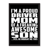 I'm A Proud Driver Mom Of A Freaking Awesome Son, He Bought Me This - Portrait Frame Photo Tile