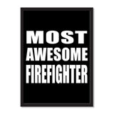 Most Awesome Firefighter - Portrait Frame Photo Tile