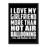 I Love My Girlfriend More Than Hot Air Ballooning ...She Bought Me This - Portrait Frame Photo Tile